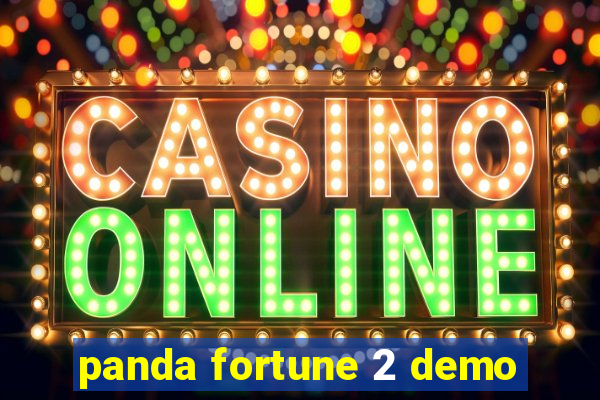 panda fortune 2 demo